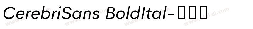 CerebriSans BoldItal字体转换 CerebriSans BoldItal字体转换